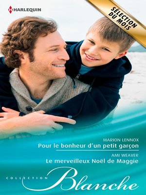 cover image of Pour le bonheur d'un petit garçon--Le merveilleux Noël de Maggie